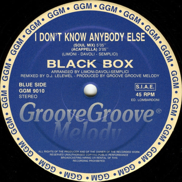 Black Box : I Don't Know Anybody Else (Club Remix) (12")