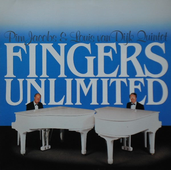 Pim Jacobs & Louis van Dijk Quintet : Fingers Unlimited (LP)