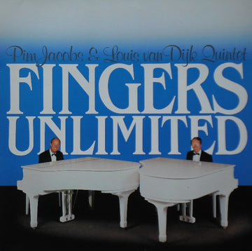 Pim Jacobs & Louis van Dijk Quintet : Fingers Unlimited (LP)
