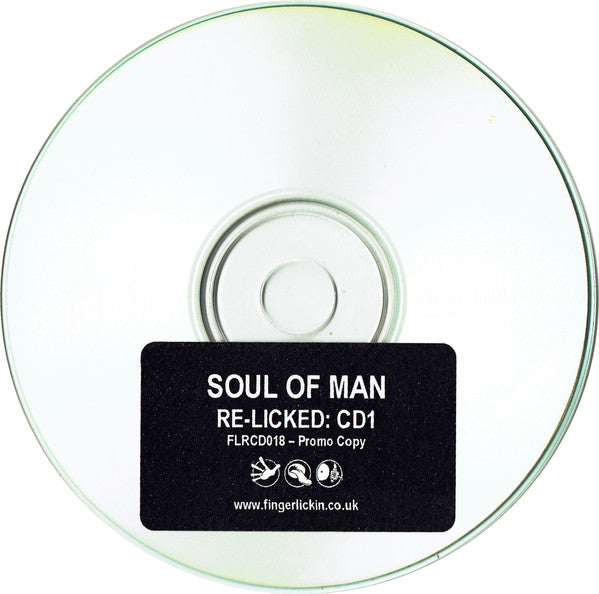 Soul Of Man : Re-Licked (CDr, Mixed, Promo)