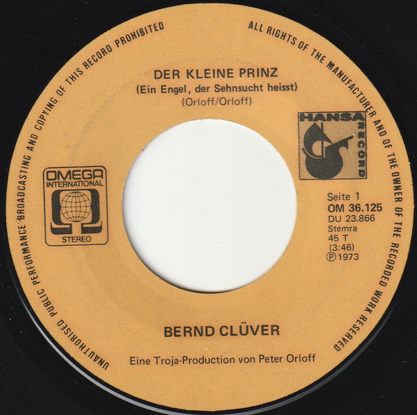 Bernd Clüver : Der Kleine Prinz (Ein Engel, Der Sehnsucht Heißt) (7", Single)