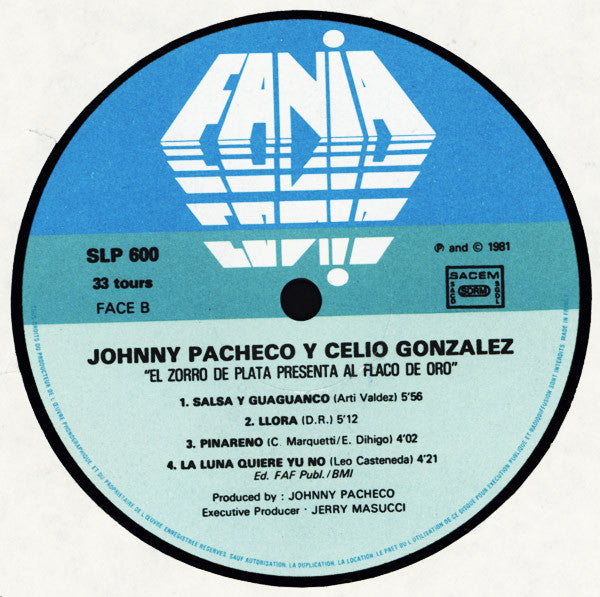 Johnny Pacheco Y Celio González : El Zorro De Plata Presenta Al Flaco De Oro (LP, Album)