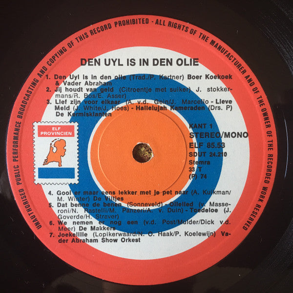 Vader Abraham En Boer Koekoek : Den Uyl Is In Den Olie (LP, Comp)
