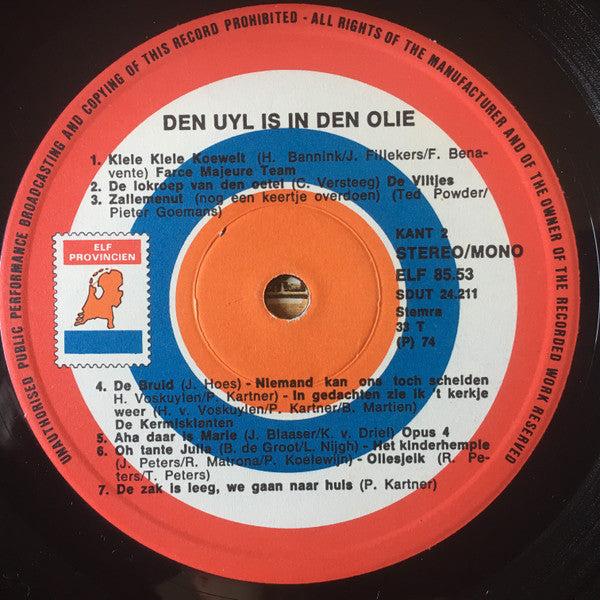 Vader Abraham En Boer Koekoek : Den Uyl Is In Den Olie (LP, Comp)