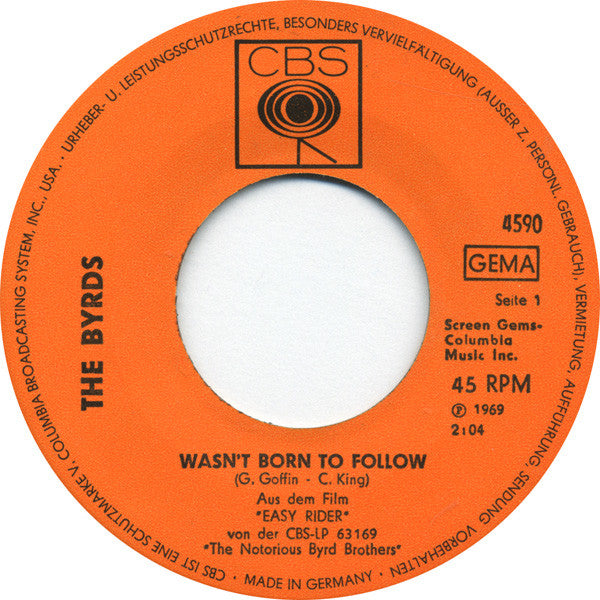 The Byrds : Wasn't Born To Follow  (7", Single)