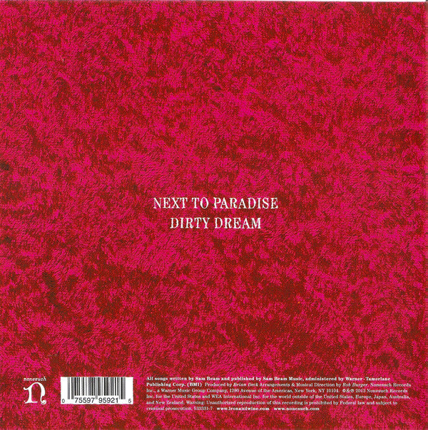 Iron And Wine : Next To Paradise / Dirty Dream (7", RSD)