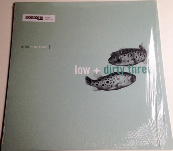 Low + Dirty Three : In The Fishtank 7 (12", EP, RSD, Ltd, RE, Gol)