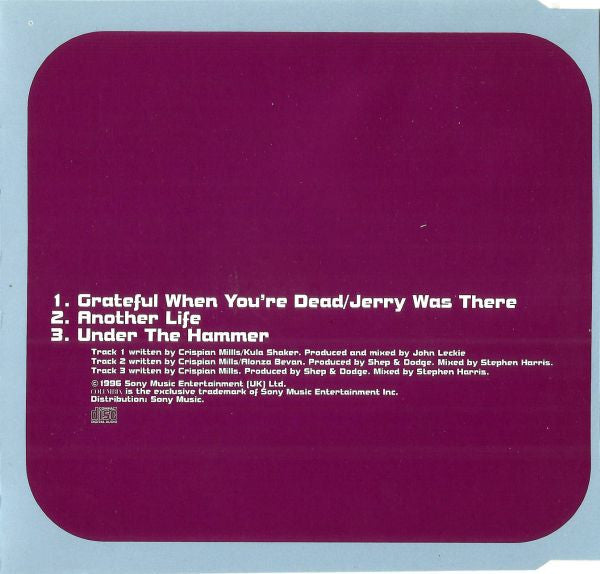 Kula Shaker : Grateful When You're Dead / Jerry Was There (CD, Single)