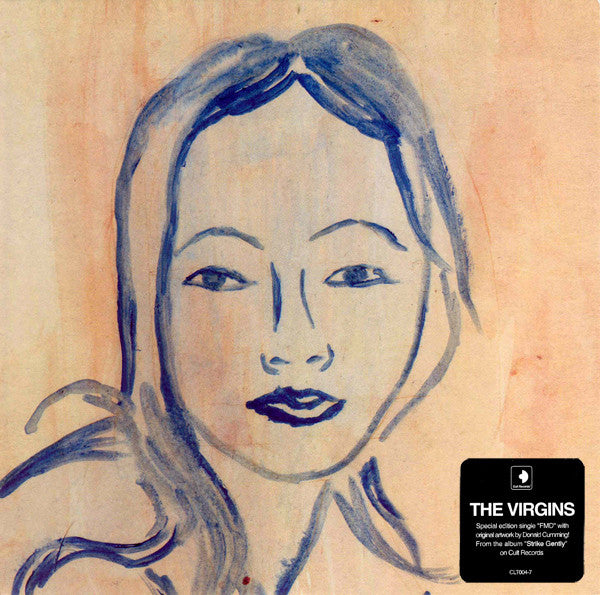 The Virgins (3) : Fmd. (7", RSD, Single, Ltd)