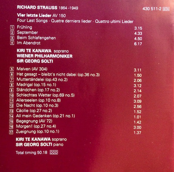 Richard Strauss - Kiri Te Kanawa, Wiener Philharmoniker, Georg Solti : Four Last Songs / Thirteen Songs With Piano Accompaniment (CD, Album)