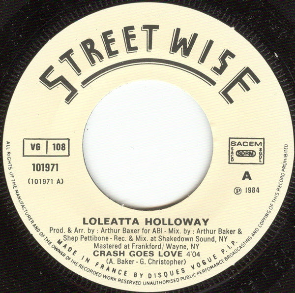 Loleatta Holloway : Crash Goes Love (7", Single)