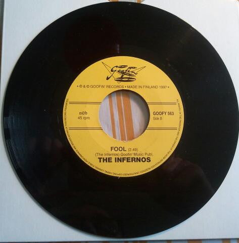 The Infernos (4) : Local Boy / Fool (7")