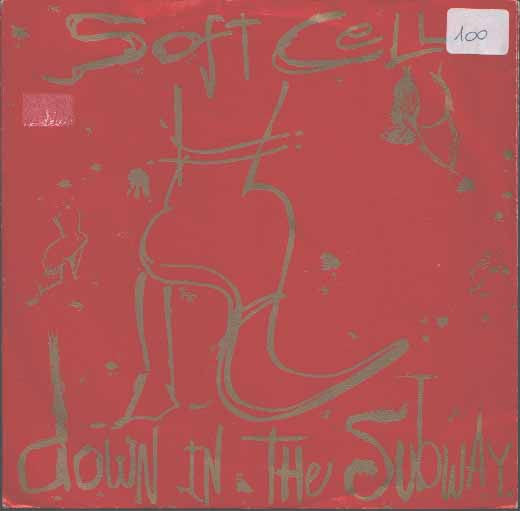 Soft Cell : Down In The Subway (7", Single)