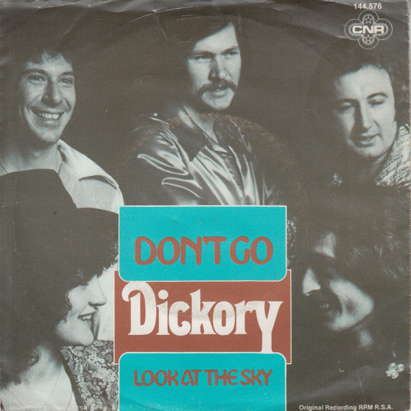 Dickory : Don't Go / Look At The Sky (7", Single)
