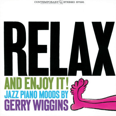 Gerry Wiggins* : Relax And Enjoy It! (LP, Album, RE)