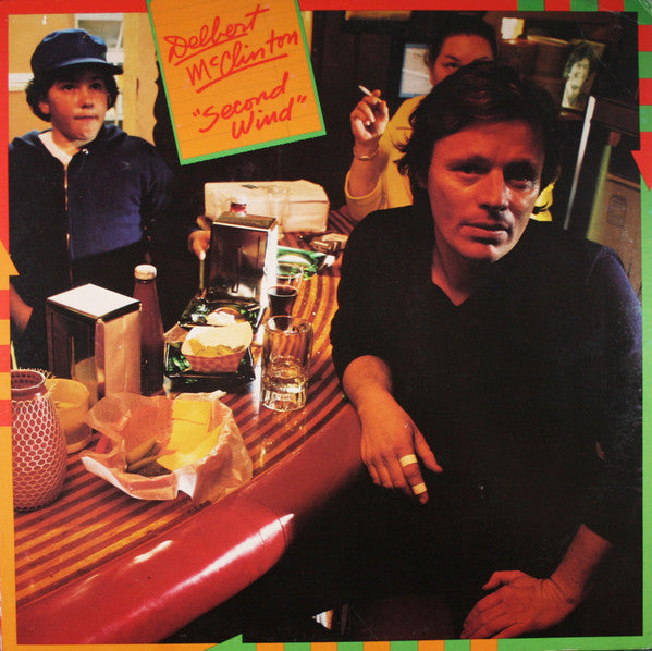 Delbert McClinton : Second Wind (LP, Album, Ter)