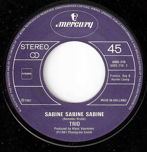 Trio : Da Da Da I Don't Love You You Don't Love Me Aha Aha Aha / Sabine Sabine Sabine (7", Single)