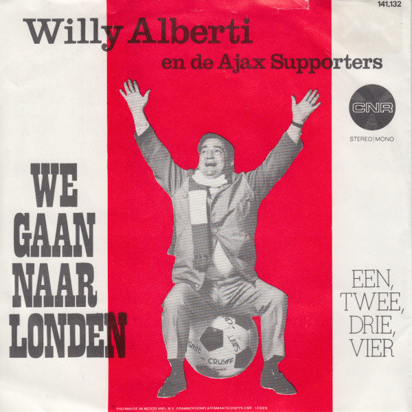 Willy Alberti en De Ajax Supporters : We Gaan Naar Londen (7", Single, 3-P)
