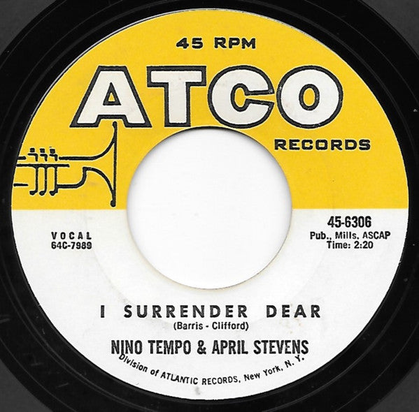 Nino Tempo & April Stevens : I Surrender Dear / Who (7", Single)