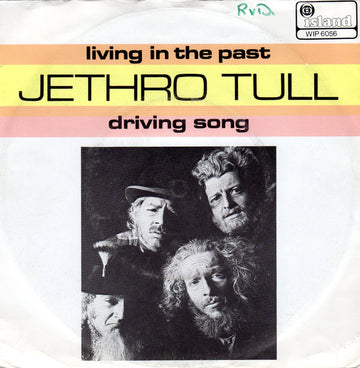 Jethro Tull : Living In The Past / Driving Song (7", Single)