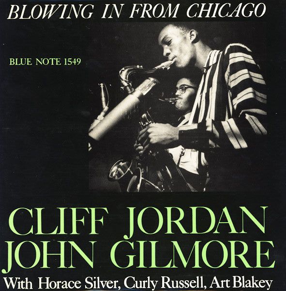 Clifford Jordan, John Gilmore : Blowing In From Chicago (LP, Album, Mono, Ltd, RE)