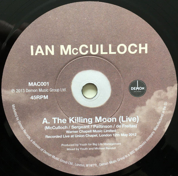 Ian McCulloch : The Killing Moon (Live) / Pro Patria Mori (Live) (7", RSD, Ltd, Num)