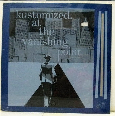 Kustomized : At The Vanishing Point (LP)