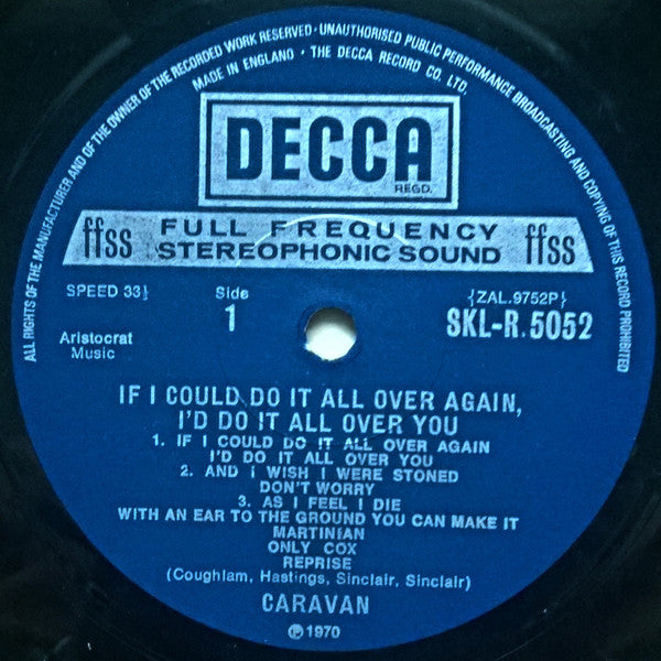 Caravan : If I Could Do It All Over Again, I'd Do It All Over You (LP, Album, RP)