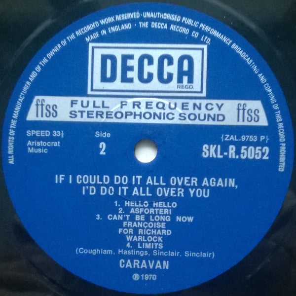 Caravan : If I Could Do It All Over Again, I'd Do It All Over You (LP, Album, RP)