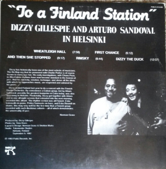 Dizzy Gillespie And Arturo Sandoval : To A Finland Station (LP, Album, Yel)