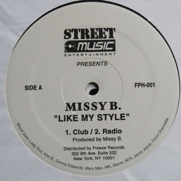 DJ Missy B, Tariq : Like My Style (12")