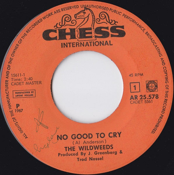 The Wildweeds : No Good To Cry / Never Mind (7")