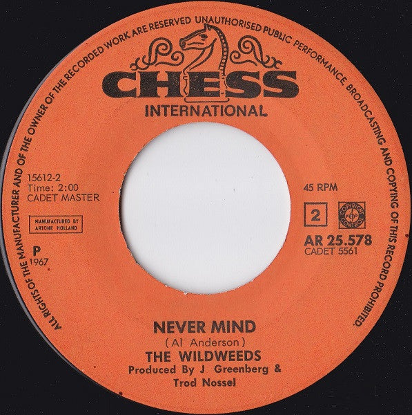 The Wildweeds : No Good To Cry / Never Mind (7")