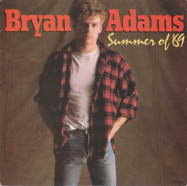 Bryan Adams : Summer Of '69 (7")