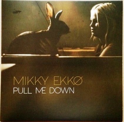 Mikky Ekko : Pull Me Down (7", RSD, Ltd, Pin)