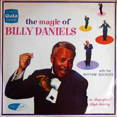 Billy Daniels With The Rhythm Rockers (15) : The Magic Of Billy Daniels (LP, Album, Mono)