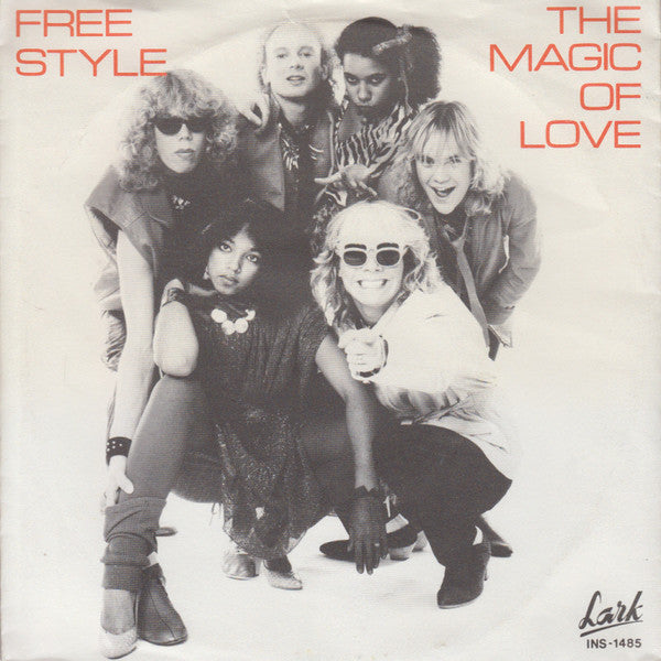Free Style (2) : The Magic Of Love (7", Single)