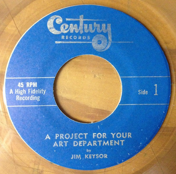 Jim Keysor : A Project For Your Art Department (7", Promo, RE, Cle)