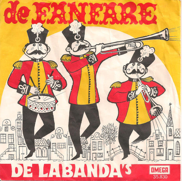De Labanda's : De Fanfare / Feest In Madurodam (7", Single, Mono)