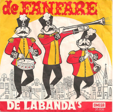 De Labanda's : De Fanfare / Feest In Madurodam (7", Single, Mono)
