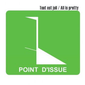Tout Est Joli / All Is Pretty : Point D'issue (CD, Album, Dig)