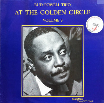 Bud Powell Trio* : At The Golden Circle Volume 3 (LP, Album)
