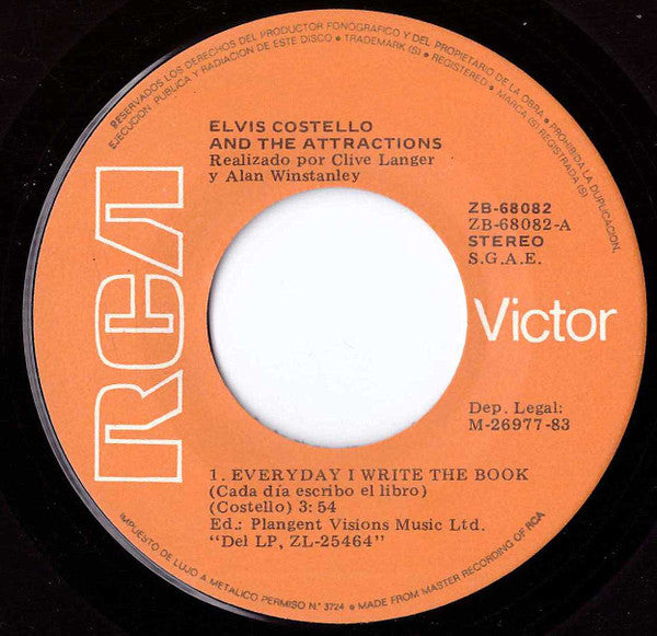 Elvis Costello & The Attractions : Everyday I Write The Book = Cada Día Escribo El Libro (7", Single)
