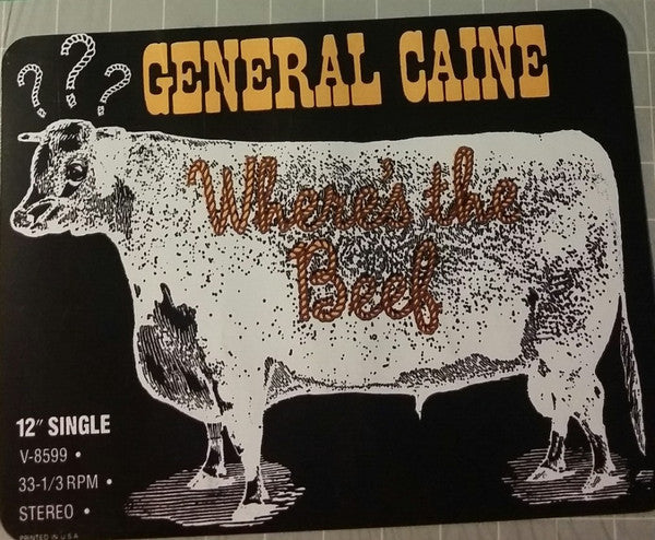 General Caine : Where's The Beef? (12")
