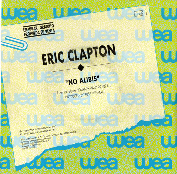 Eric Clapton : No Alibis (7", Single, Promo)