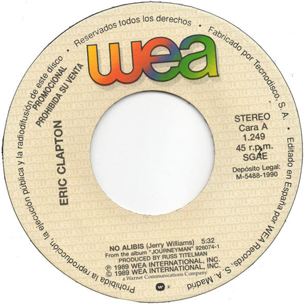 Eric Clapton : No Alibis (7", Single, Promo)