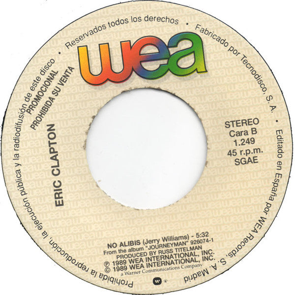 Eric Clapton : No Alibis (7", Single, Promo)