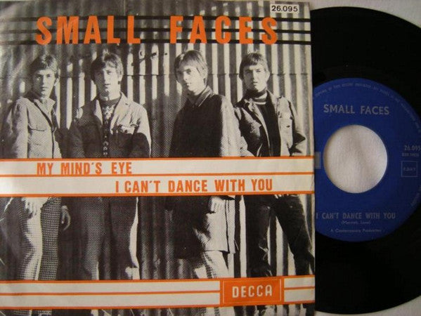 Small Faces : My Mind's Eye / I Can't Dance With You (7", Single)
