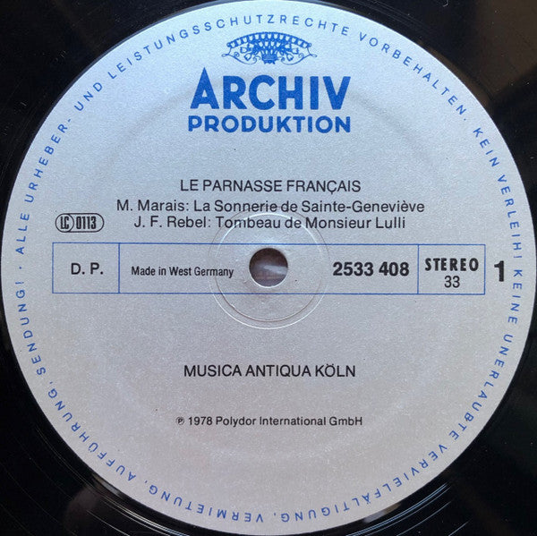 Marin Marais • Jean-Féry Rebel • François Couperin • Musica Antiqua Köln • Reinhard Goebel : Le Parnasse Français (LP, Gat)