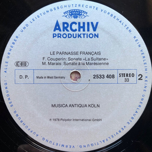 Marin Marais • Jean-Féry Rebel • François Couperin • Musica Antiqua Köln • Reinhard Goebel : Le Parnasse Français (LP, Gat)